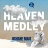 Heaven Medley - Single