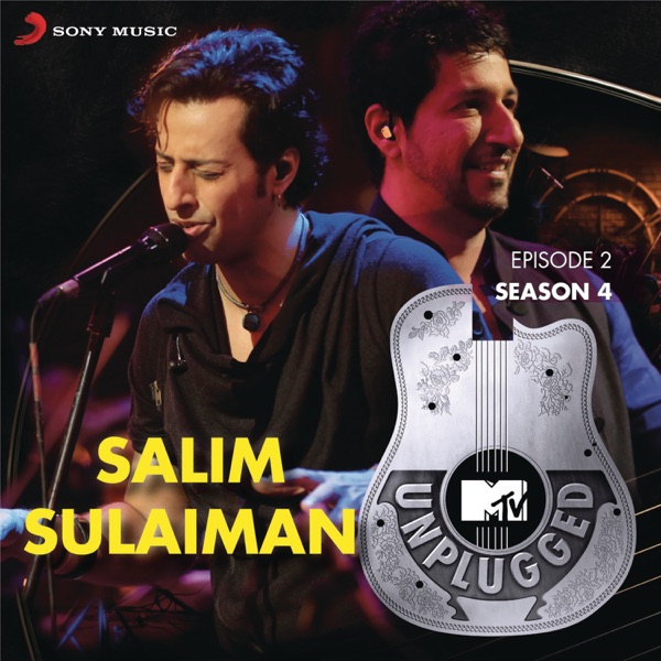Ishq Wala Love (Mtv Unplugged Version)* by Salim-Sulaiman, Salim Merchant on Sunrise Smooth