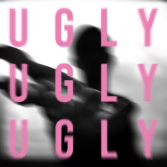 Ugly - Single
