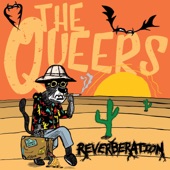 The Queers - Give Me Love