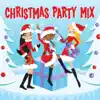 Christmas Party Mix album lyrics, reviews, download