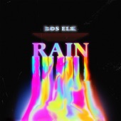 Los Elk - Rain