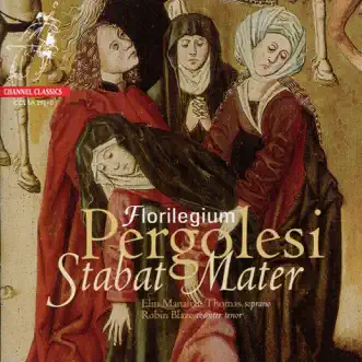 Pergolesi: Stabat Mater, Salve Regina by Florilegium, Elin Manahan Thomas, Robin Blaze, Ashley Solomon & Jennifer Morsches album reviews, ratings, credits