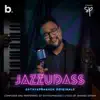 Jazzudass - Single album lyrics, reviews, download