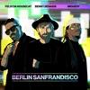 Berlin Sanfrandisco - Single