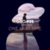 Gromee - One Last Time feat. Jesper Jenset