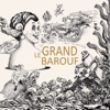 Le Grand barouf