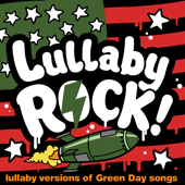 Lullaby Versions of Green Day Songs - Lullaby Rock!