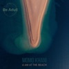 6 Am at the Beach - Single