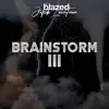 Brainstorm III album lyrics, reviews, download