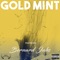 Gold Mint (feat. Bernard Jabs) - Best Picture lyrics