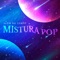 Nossa Missao (A Paz) - Mistura Pop, Léo Fraga, Mauricio Berzague & Vitor Machado lyrics