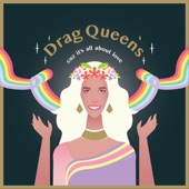 Drag Queens artwork
