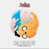 Stream & download Adventure Time: Come Along with Me (Original Soundtrack)