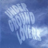 Underground Lovers artwork