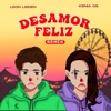 Desamor Feliz (Remix) - Single