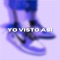 Yo Visto Así - Kleo lyrics