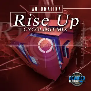 lataa albumi Automatika - Rise Up Cycolimit Mix