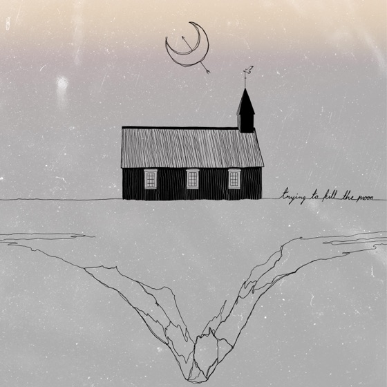 Cover artwork for Trying to Kill the Moon