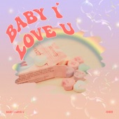 Baby I Love U artwork