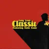Classic (feat. Kida Kudz) - Single album lyrics, reviews, download