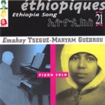 Emahoy Tsegué-Maryam Guèbrou - Ballad of the Spirits