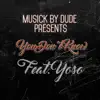 You Don't Know (feat. Yoso) - Single album lyrics, reviews, download