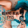 Behind Blue Eyes