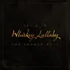 Whiskey Lullaby - Single album lyrics, reviews, download