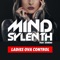 Ladies Ova Control (feat. Gemeni) - Mind Sylenth lyrics
