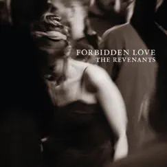 Forbidden Love by The Revenants album reviews, ratings, credits