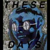 These Days (Live) artwork