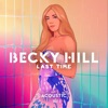 Last Time by Becky Hill iTunes Track 5