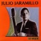 Nuestro Juramento - Julio Jaramillo lyrics