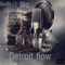 Detroit Flow (feat. big holy) - Quilla lyrics