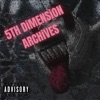 5TH DiMENSiON ARCHiVES