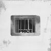 Stream & download Price (feat. Eshon Burgundy) - Single