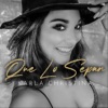 Que Lo Sepan - Single