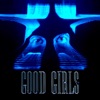 Good Girls (The Remixes) - EP, 2021