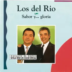 Sabor y .. Gloria - Los Del Rio