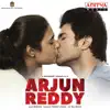 Arjun Reddy (Original Motion Picture Soundtrack) album lyrics, reviews, download