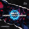 Hope You Know (Extended Mix) - Single
