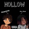 Hollow (feat. Killbunk) - King$oto lyrics