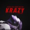 Krazy (feat. Evy) artwork