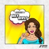Hey Girl - Single