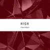 Stream & download High - EP