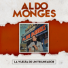 La Vuelta de un Triunfador - Aldo Monges