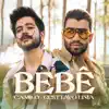 BEBÊ (com Gusttavo Lima) - Single album lyrics, reviews, download