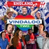 Vindaloo Two by Together For England iTunes Track 1