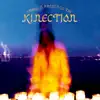 The Kinection album lyrics, reviews, download